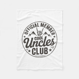 Member Cool Uncles Club Funny Uncle Father's Day  Fleece Blanket