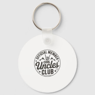 Member Cool Uncles Club Funny Uncle Father's Day  Key Ring