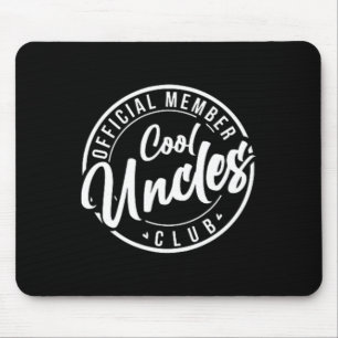 Member Cool Uncles Club Vintage Fathers Day Mouse Pad