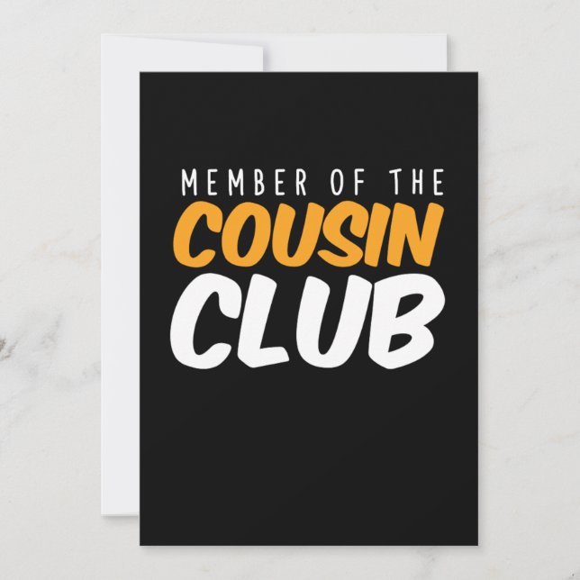 Member Of Cousin Club Brother Sister Family Gift Invitation (Front)