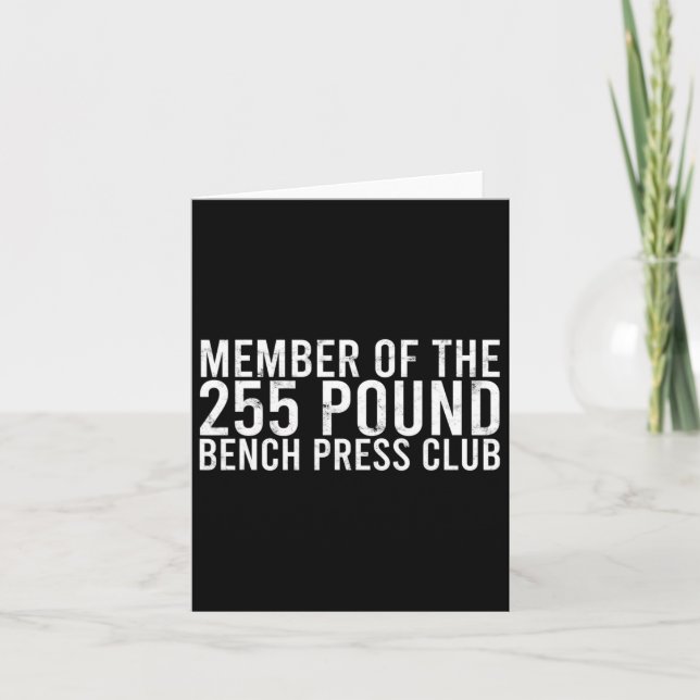 Member Of The 225 Pound Bench Press Club - Gym Bod Card (Front)