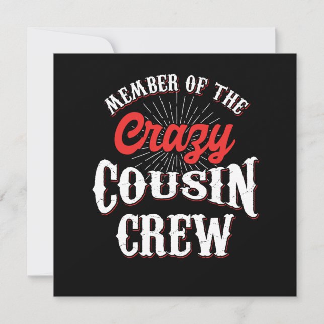 Member Of The Crazy Cousin Crew Brother Sister Gif Invitation (Front)
