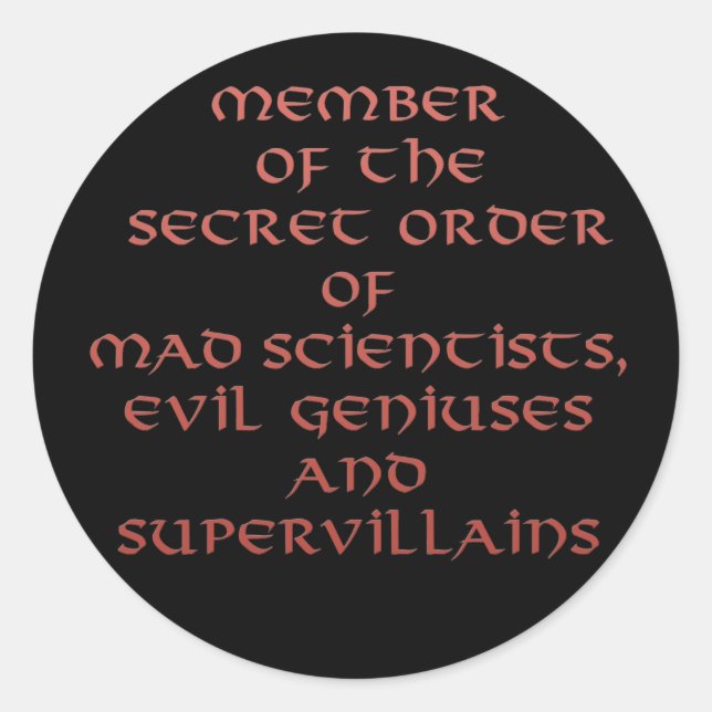 Member of the Secret Order stickers (Front)