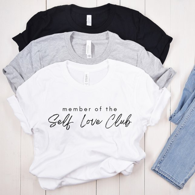 Member Of The Self Love, Self Love gift, Love Gift T-Shirt (Creator Uploaded)