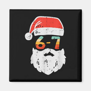 Meme 67 Santa Xmas Six Seven Christmas Teens Boys  Magnet