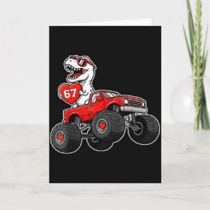 Meme 67 Six Seven T-rex Monster Truck Funny Valent Card