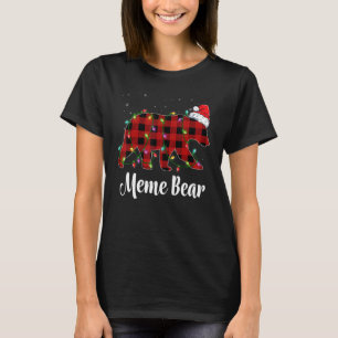 Meme Bear Buffalo Red Plaid Matching Family Christ T-Shirt