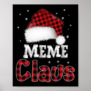 Meme Claus Christmas Red Plaid Pajama Family Match Poster