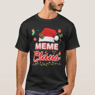 Meme Claus Matching Family Christmas Santa Pajama T-Shirt