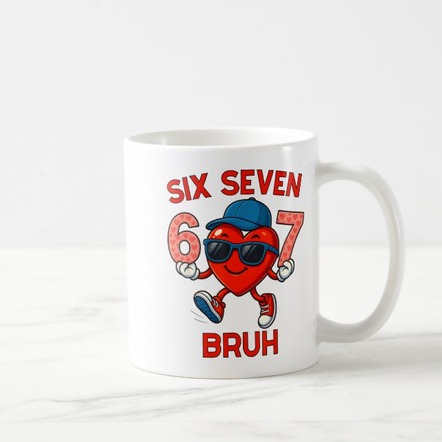 Meme Funny 67 Six Seven Bruh Heart Valentines Men  Coffee Mug (Right)