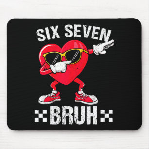 Meme Funny 67 Six Seven Bruh Heart Valentines Men  Mouse Pad