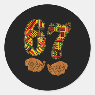 Meme Funny 6 7 Six Seven Black History Month Men W Classic Round Sticker