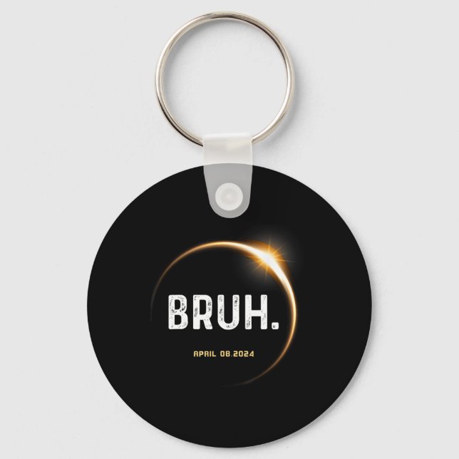 Meme Funny Gifts Saying Total Solar Eclipse 04.08. Key Ring (Front)