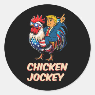 Meme Funny Trump Chicken Jockey Classic Round Sticker