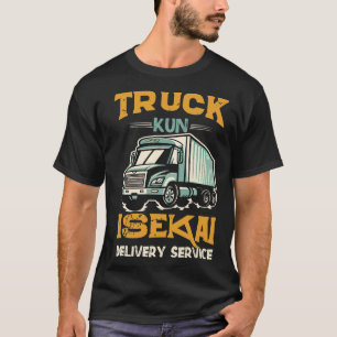 meme Isekai TruckKun Isekai delivery service retro T-Shirt