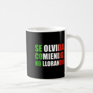 Meme México Saying Souvenir Slang Words Sarcastic Coffee Mug
