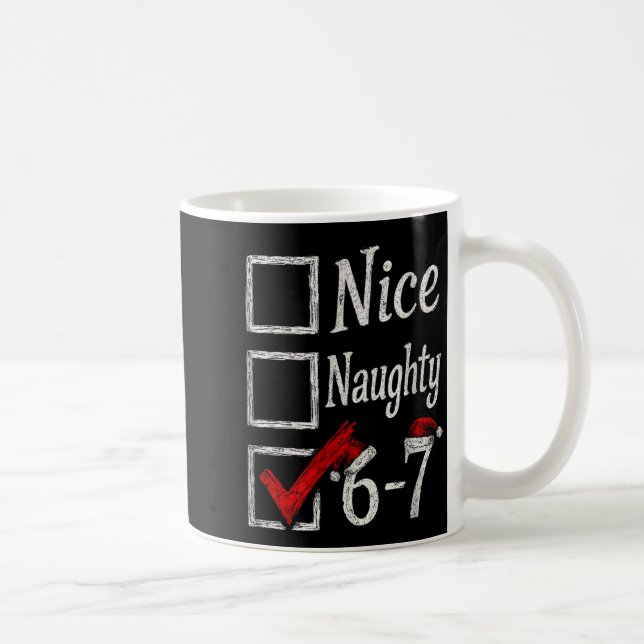 Meme Nice Naughty Christmas Funny Gift Men, Women  Coffee Mug (Right)