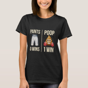 Meme Poop Toilet Humour Poop Funny Saying Pants 0  T-Shirt