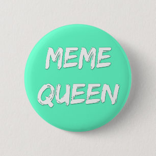 Meme Queen Badge