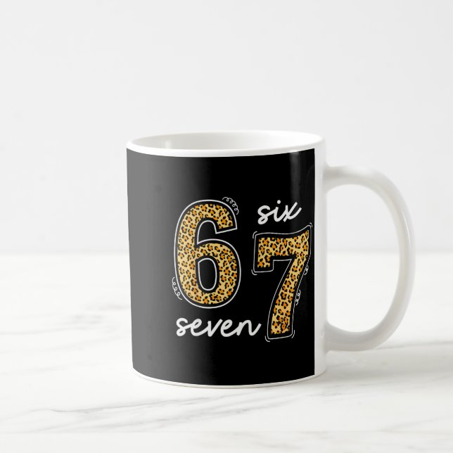 Meme Saying 6 7 Men Women Kids Leopard Teacher  Coffee Mug (Right)