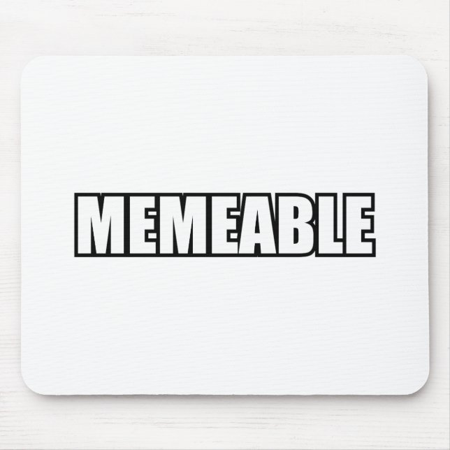 MEMEABLE MOUSE PAD (Front)