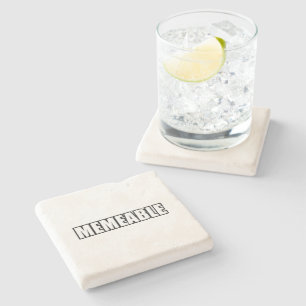 MEMEABLE STONE COASTER