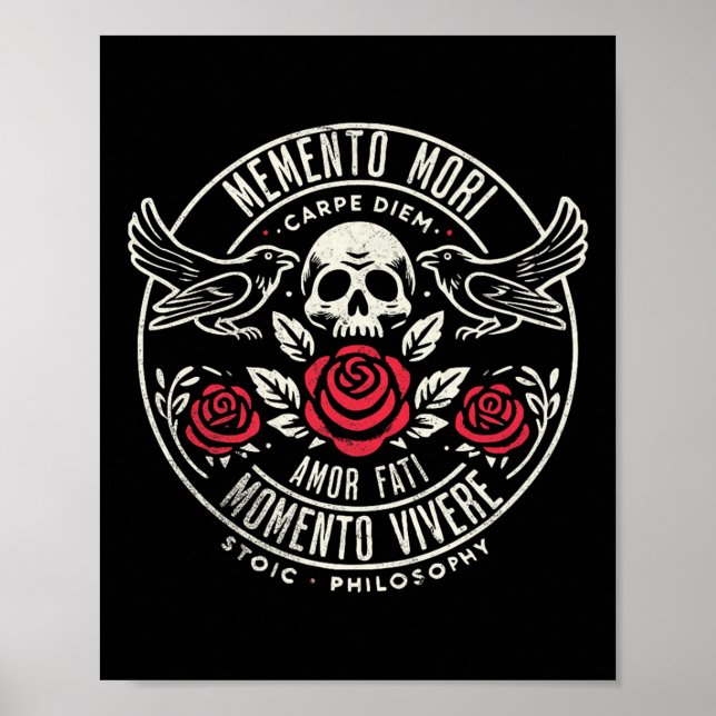 Memento Mori, Amor Fati, Stoic Quote Philosophy Pr Poster (Front)