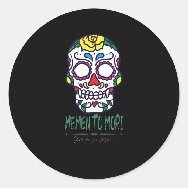 Memento Mori I To Die Remember Death Classic Round Sticker (Front)