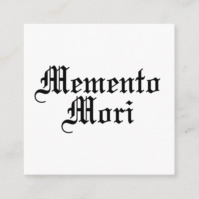 Memento Mori - Latin Phrase Enclosure Card (Front)
