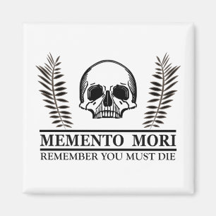 memento mori, latin phrase magnet