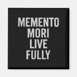 Memento Mori, Live Fully. Stoic, Vintage, Quote. Magnet
