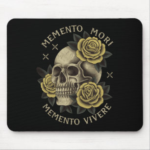 Memento Mori Memento Vivere _ Philosophy &amp; Lat Mouse Pad