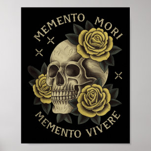 Memento Mori Memento Vivere _ Philosophy & Lat Poster