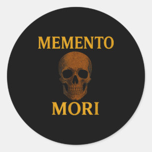 Memento Mori Philosophy Stoicism Quote Classic Round Sticker