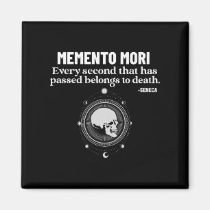 Memento Mori Seneca Stoicism Stoic Philosophy Quot Magnet