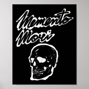 Memento Mori Skull Grunge Philosophy Quote Poster