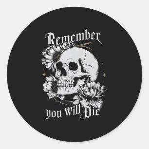 Memento Mori Skull Stoic Philosophy Men Women Lati Classic Round Sticker