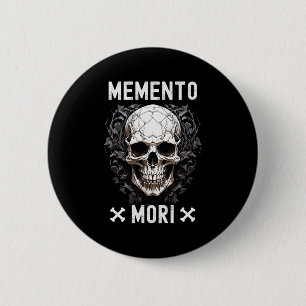 Memento Mori Stoic Mortality Stoicism Philosophy Q 6 Cm Round Badge