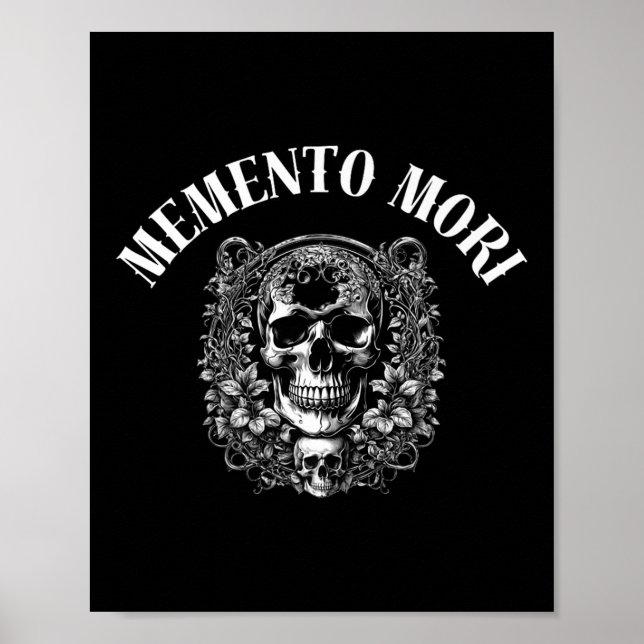 Memento Mori Stoic Quote For Remembering Death Phi Poster (Front)
