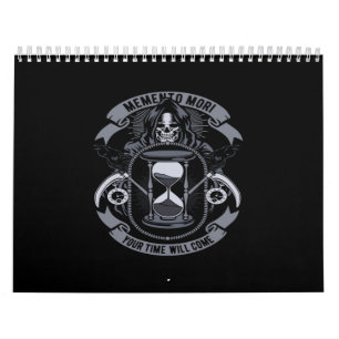 memento mori your time will come calendar