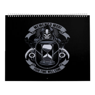 memento mori your time will come calendar