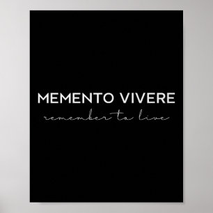 Memento Vivere Remember To Live Philosophy Latin Q Poster