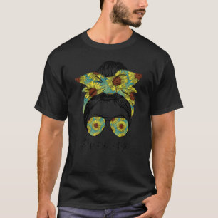 Memere Life Messy Hair Bun Sunflower Women Mother' T-Shirt