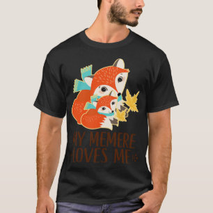 Memere Loves Me Grandchild fox T-Shirt