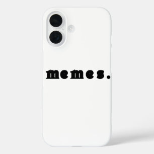 Memes T-Shirt – Funny Internet Culture iPhone 16 Case