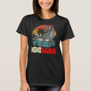 Memesaurus Rex Dinosaur  Meme Saurus Mother's Fami T-Shirt