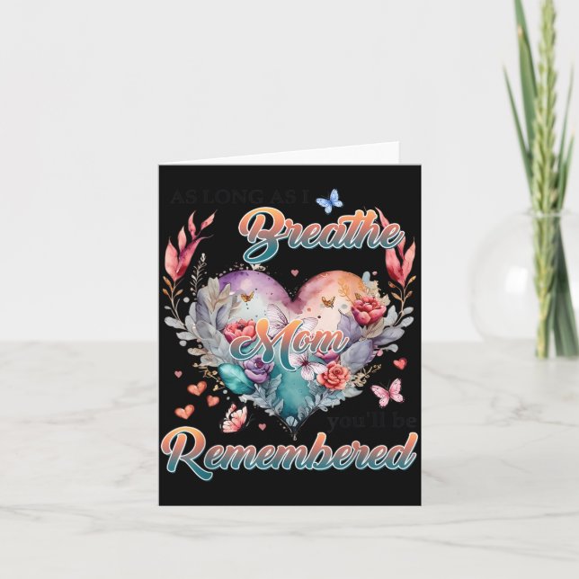 Memorial As Long As Breathe Mum Youll Be Card (Front)