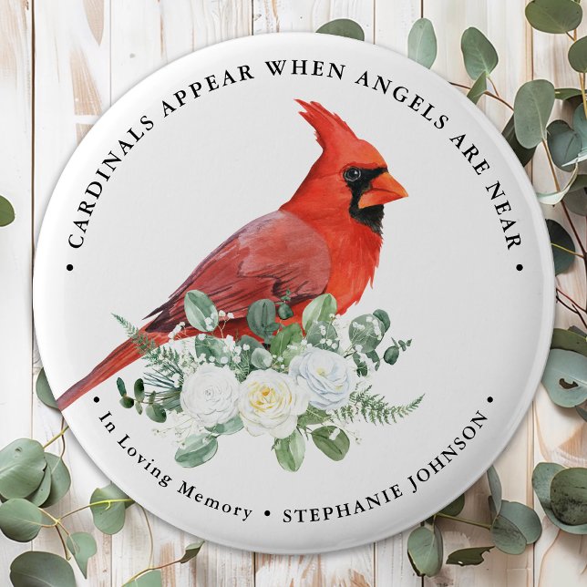 Memorial Cardinals Appear When Angels Are Near 6 Cm Round Badge (Creator Uploaded)