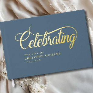 Memorial "Celebrating the life of" Gold Guest Book