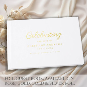  Memorial "Celebration of life" Gold-Foil, White  Guest Book